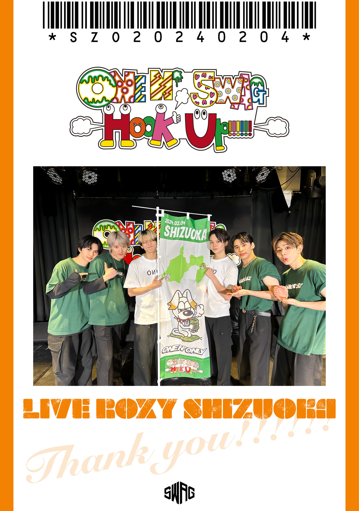 ONE N’ SWAG ～Hook Up!!!!!!～ ＠LIVE ROXY SHIZUOKA