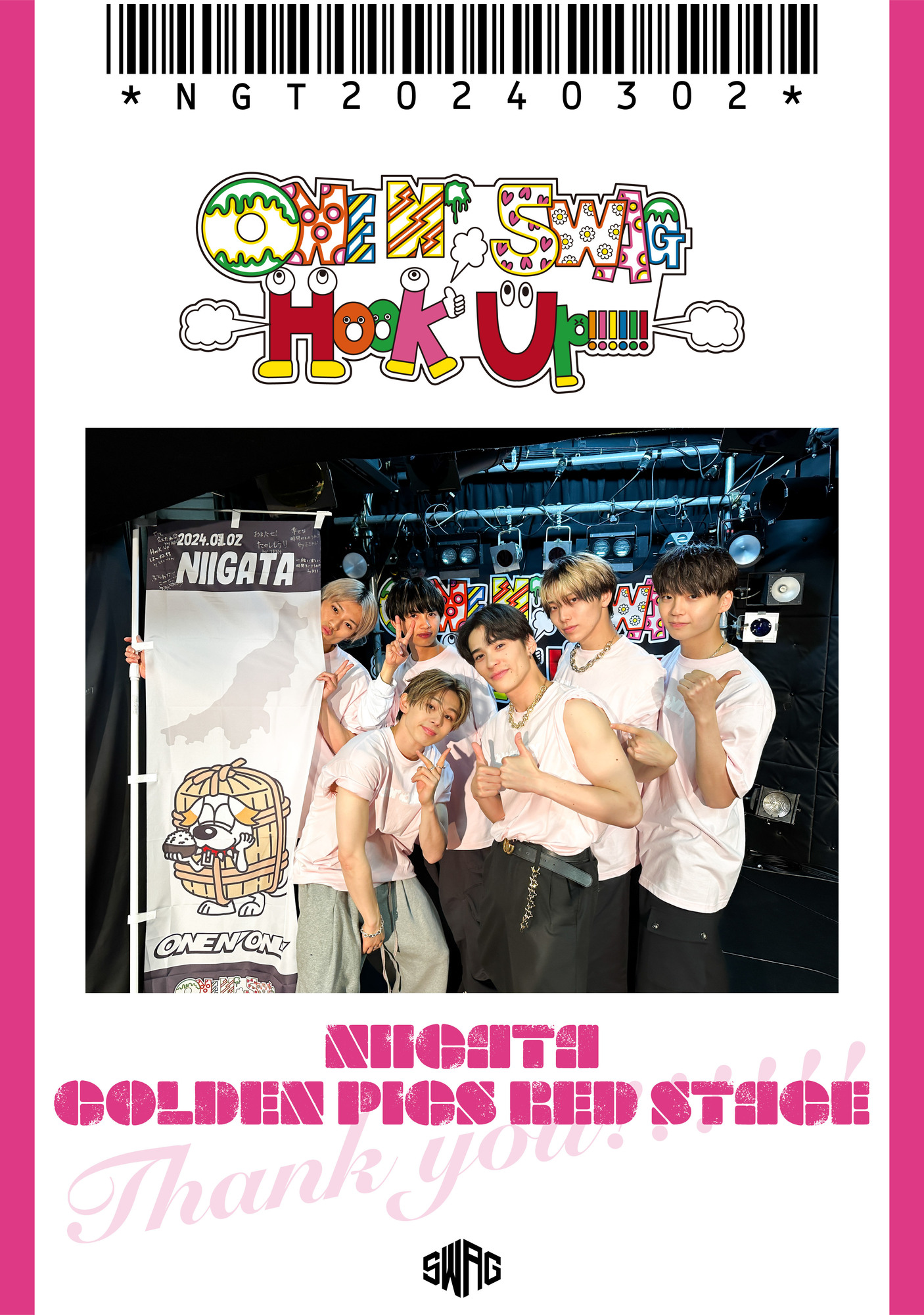 ONE N’ SWAG ～Hook Up!!!!!!～ ＠GOLDEN PIGS RED STAGE